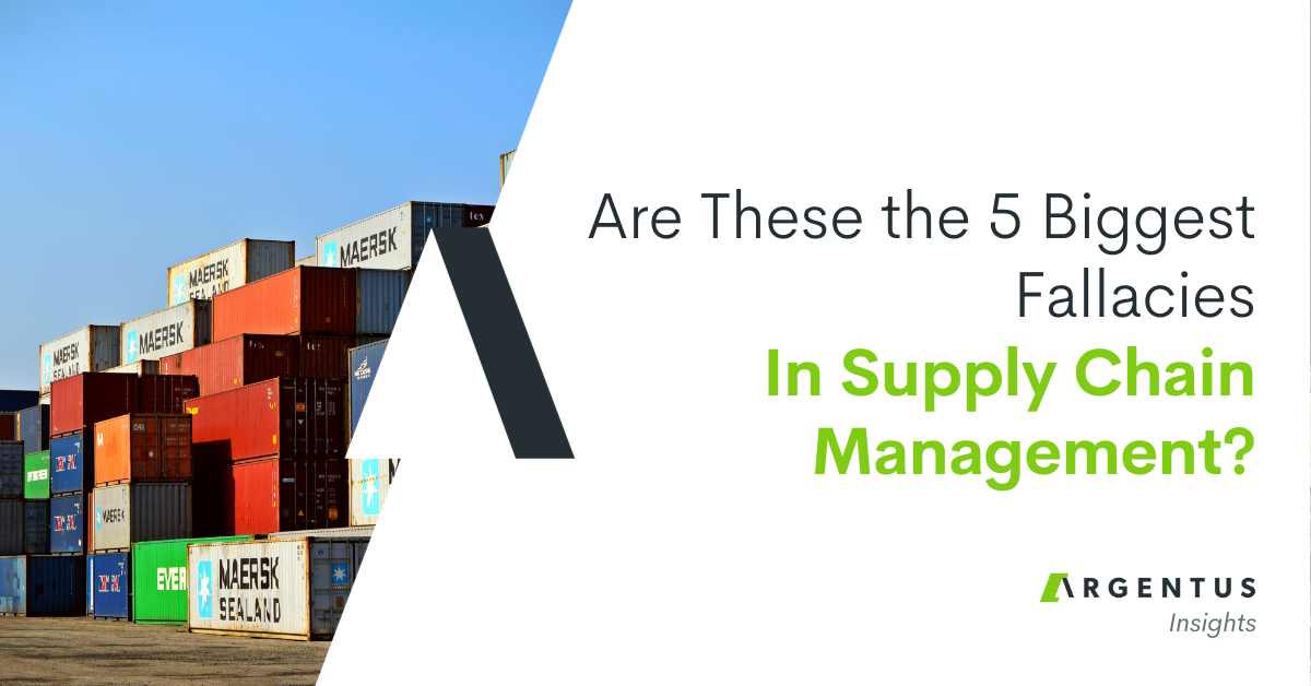 Are These the 5 Biggest Fallacies in Supply Chain Management?
