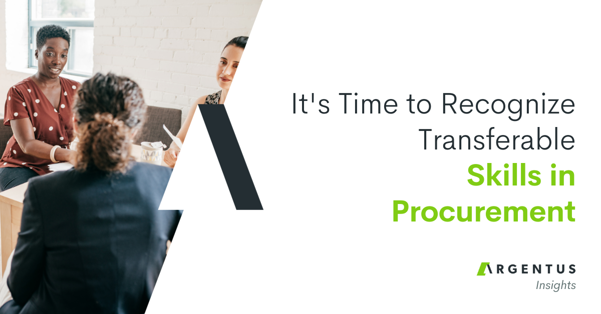 It’s Time to Recognize Transferable Skills in Procurement