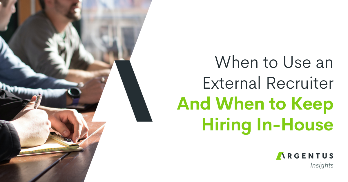 When to Use an External Recruiter, and When to Keep Hiring In-House