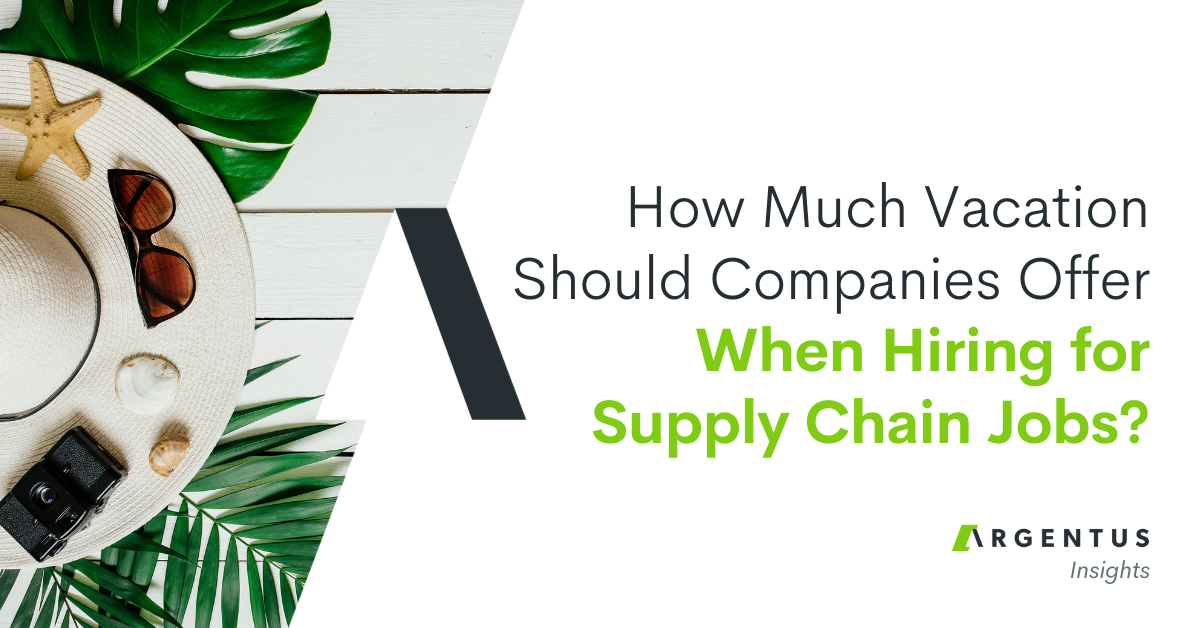 How Much Vacation Should Companies Offer When Hiring for Supply Chain Jobs?