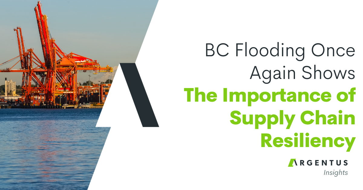 BC Flooding Once Again Shows the Importance of Supply Chain Resiliency
