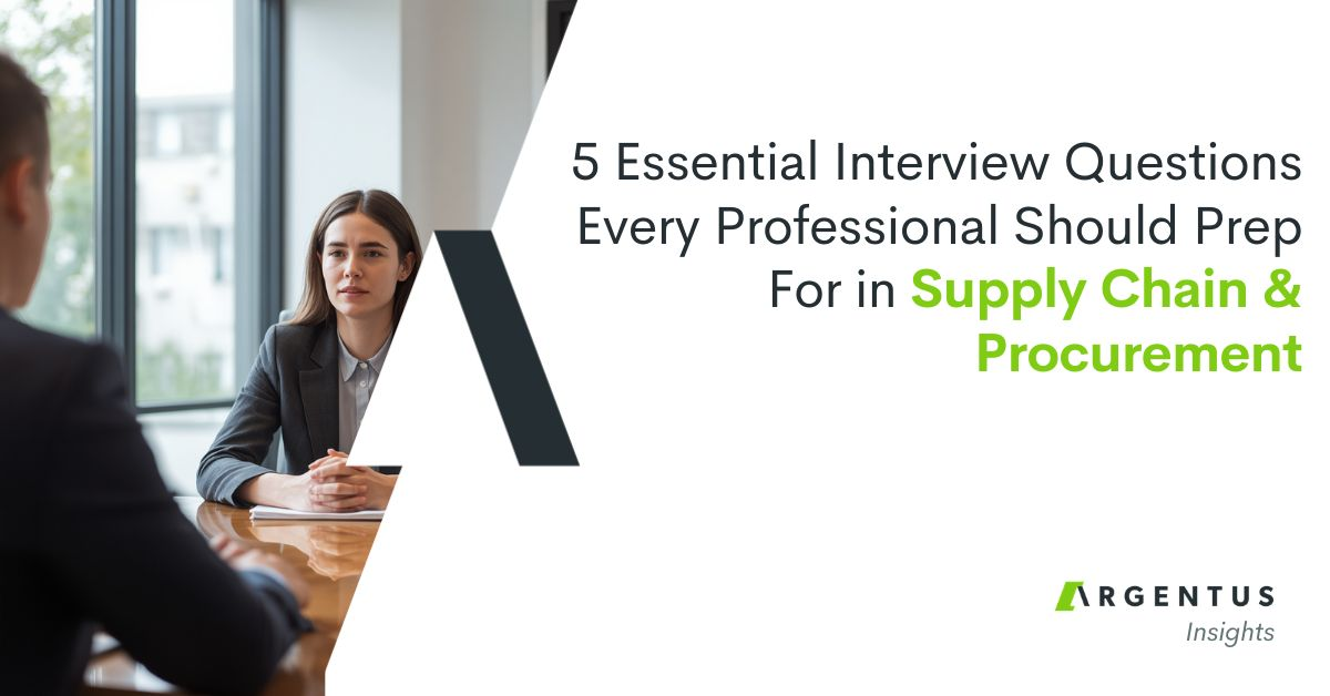 5 Essential Interview Questions Supply Chain and Procurement Professionals Should Prepare For